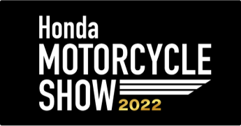 Honda MOTOR CYCLE SHOW 2022